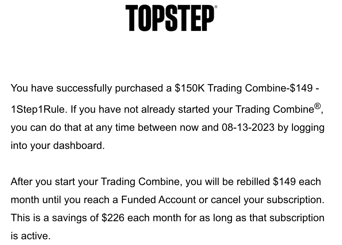Email from My First TopStep Combine Challenge